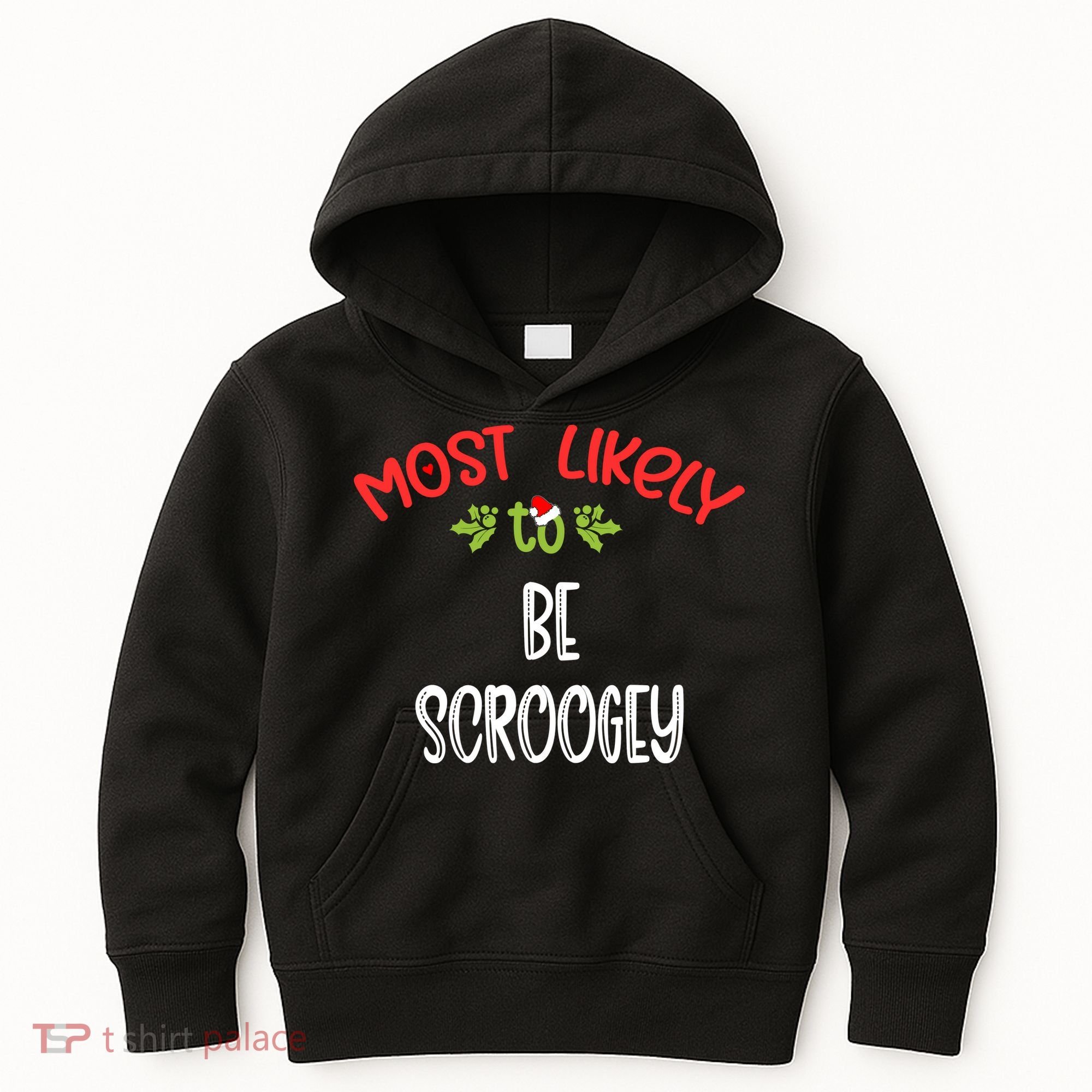 Most Likely To Christmas Be Scroogey Family Group Kids Hoodie