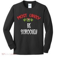 Most Likely To Christmas Be Scroogey Family Group Kids Long Sleeve Shirt thumb 0