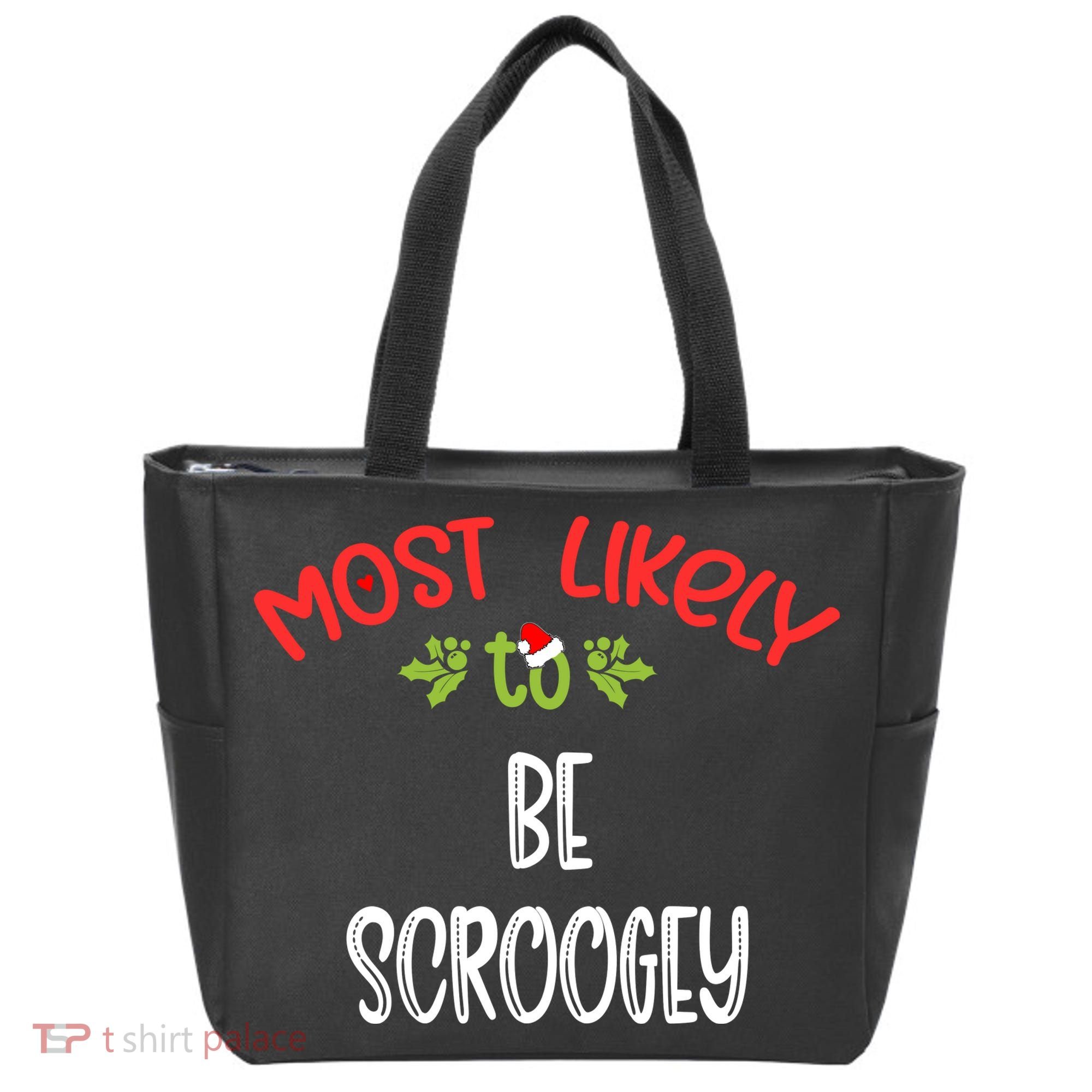 Most Likely To Christmas Be Scroogey Family Group Tote Bag