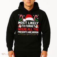 Most Likely To Forget Where All The Presents Are Hidden Xmas Hoodie thumb 2
