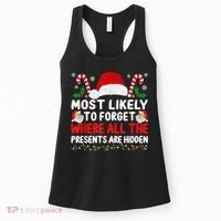 Most Likely To Forget Where All The Presents Are Hidden Xmas Women's Tank Top thumb 0