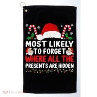 Most Likely To Forget Where All The Presents Are Hidden Xmas Golf Towel thumb 0