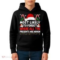Most Likely To Forget Where All The Presents Are Hidden Xmas Kids Hoodie thumb 4