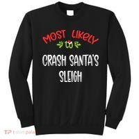 Most Likely To Christmas Crash Santa’s Sleigh Family Group Sweatshirt thumb 0
