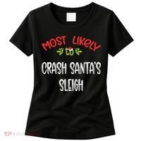 Most Likely To Christmas Crash Santa’s Sleigh Family Group Women's T-Shirt thumb 0