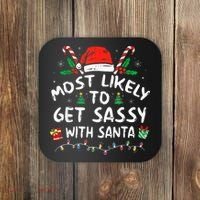 Most Likely To Get Sassy with Santa Family Xmas  Coaster thumb 0