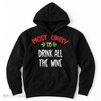 Most Likely To Christmas Drink All The Wine Family Group Hoodie thumb 0