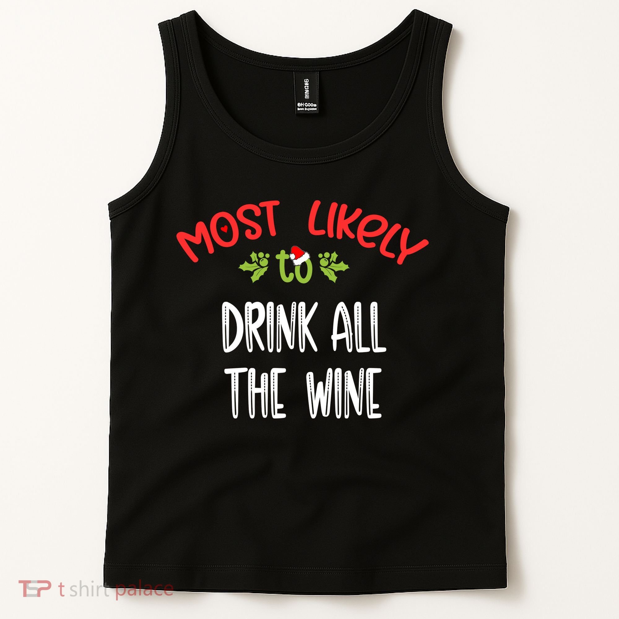 Most Likely To Christmas Drink All The Wine Family Group Tank Top