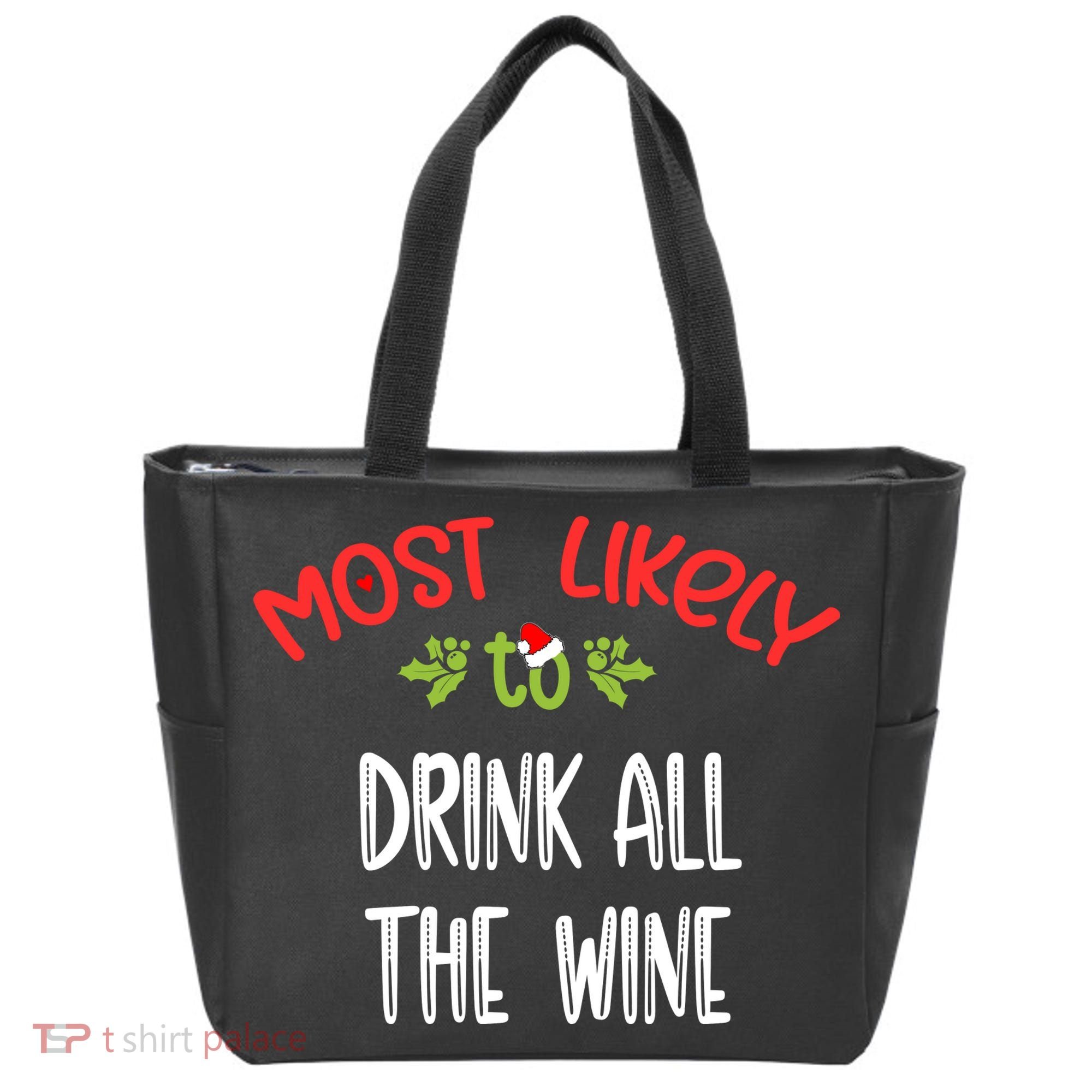 Most Likely To Christmas Drink All The Wine Family Group Tote Bag