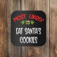 Most Likely To Christmas Eat Santa’s Cookies Family Group Coaster thumb 0