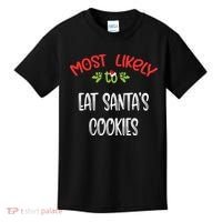 Most Likely To Christmas Eat Santa’s Cookies Family Group Kids T-Shirt thumb 0
