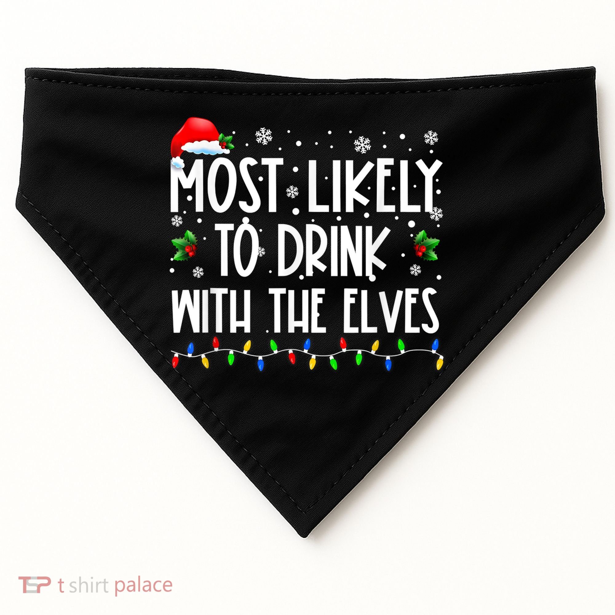 Most Likely To Drink With The Elves Elf Drinking Christmas USA-Made Doggie Bandana