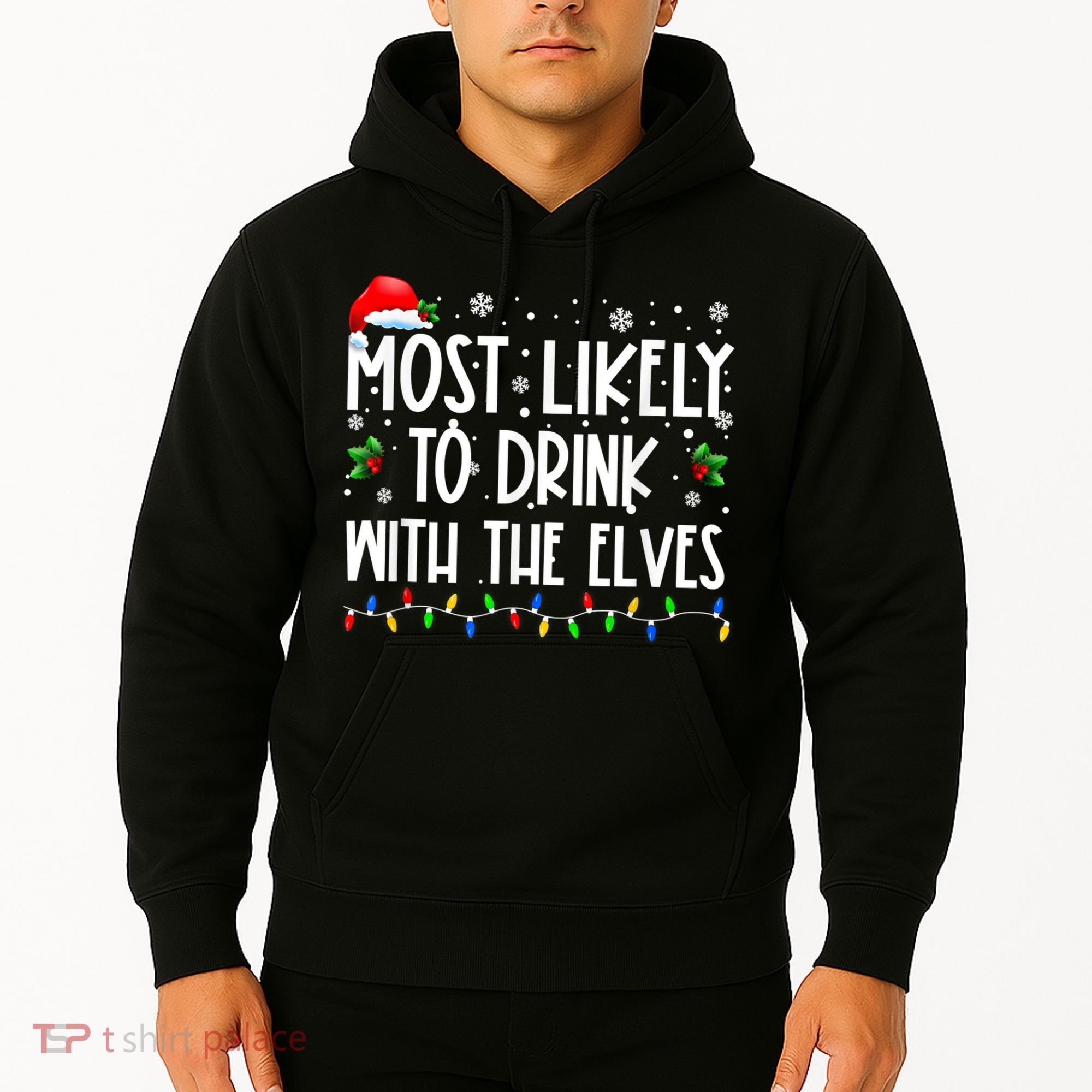 Most Likely To Drink With The Elves Elf Drinking Christmas Hoodie