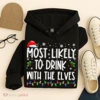 Most Likely To Drink With The Elves Elf Drinking Christmas Hoodie thumb 4