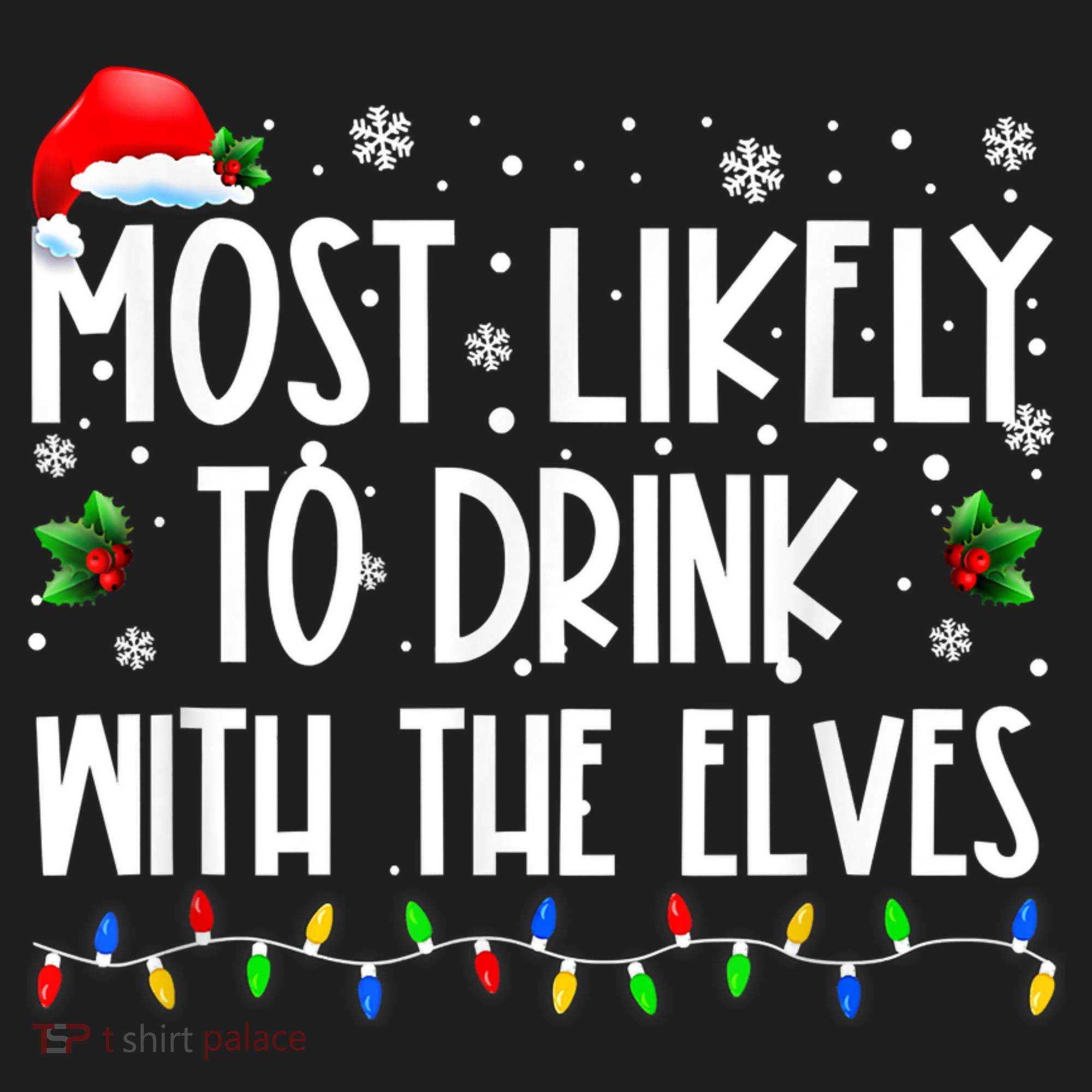 Most Likely To Drink With The Elves Elf Drinking Christmas Beanie
