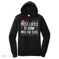 Most Likely To Drink With The Elves Elf Drinking Christmas Women's Hoodie thumb 0