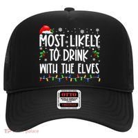 Most Likely To Drink With The Elves Elf Drinking Christmas Hat thumb 0