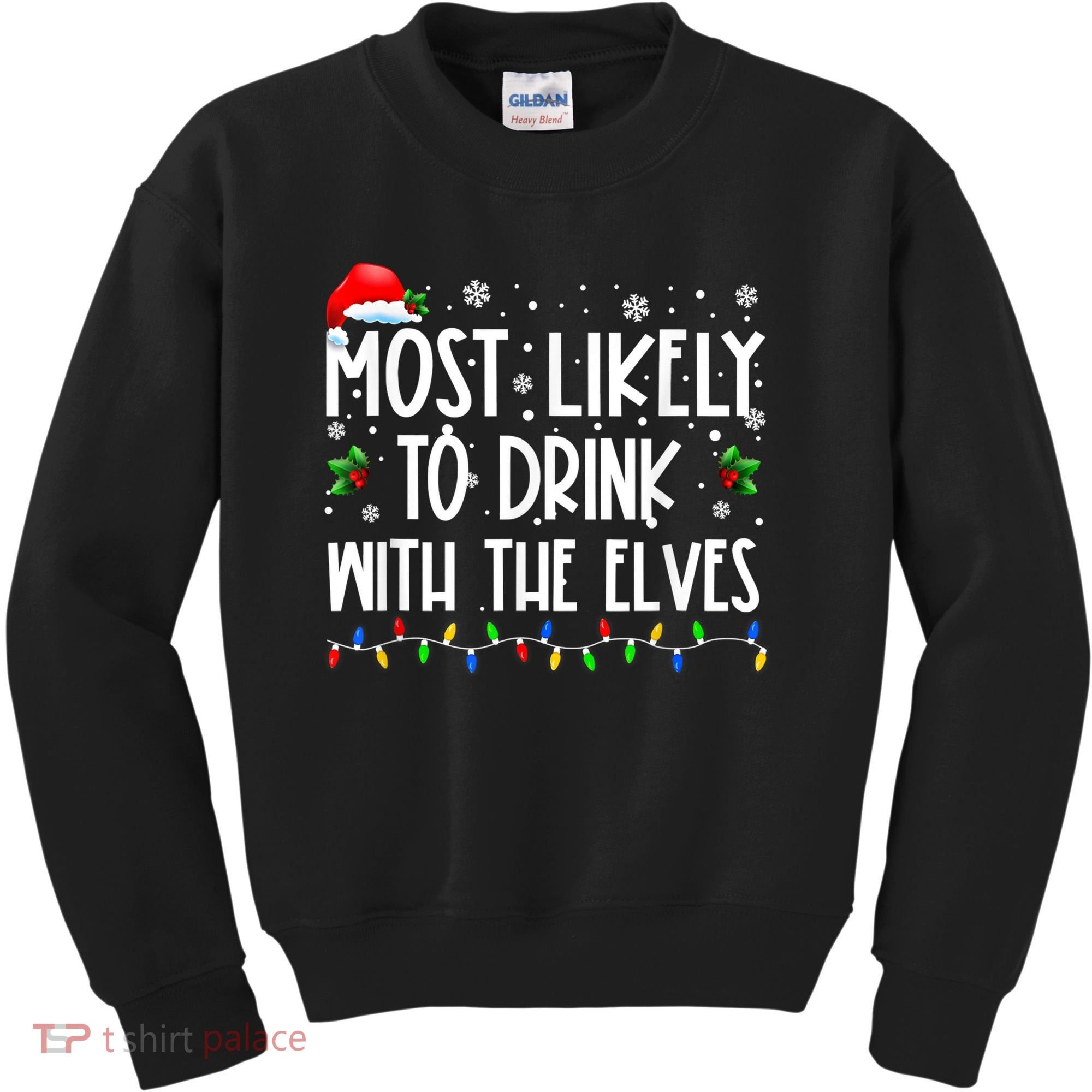 Most Likely To Drink With The Elves Elf Drinking Christmas Kids Sweatshirt