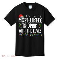 Most Likely To Drink With The Elves Elf Drinking Christmas Kids T-Shirt thumb 0