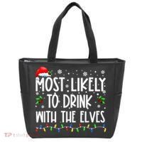 Most Likely To Drink With The Elves Elf Drinking Christmas Tote Bag thumb 0