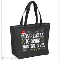 Most Likely To Drink With The Elves Elf Drinking Christmas Tote Bag thumb 2