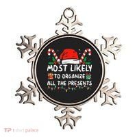 Most Likely To Organize All The Presents Family Christmas Ornament thumb 0