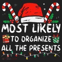 Most Likely To Organize All The Presents Family Christmas Hat thumb 2