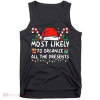 Most Likely To Organize All The Presents Family Christmas Tank Top thumb 0