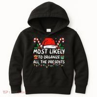 Most Likely To Organize All The Presents Family Christmas Kids Hoodie thumb 0
