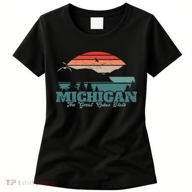 Michigan Lake The Great Lakes State Proud Michigander Women's T-Shirt