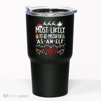 Most Likely To Be Mistaken As An Elf Family Christmas  Tumbler thumb 0