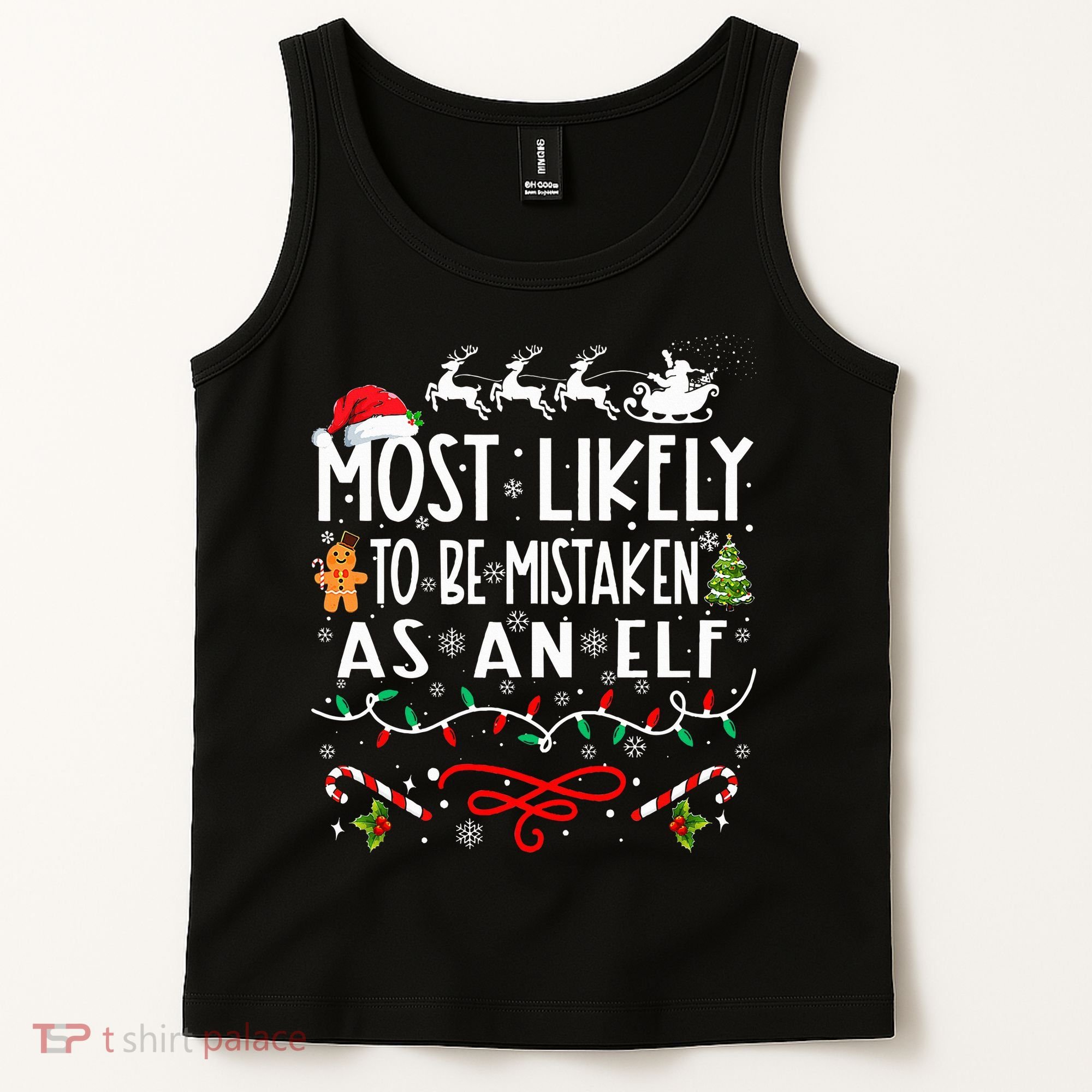 Most Likely To Be Mistaken As An Elf Family Christmas  Tank Top