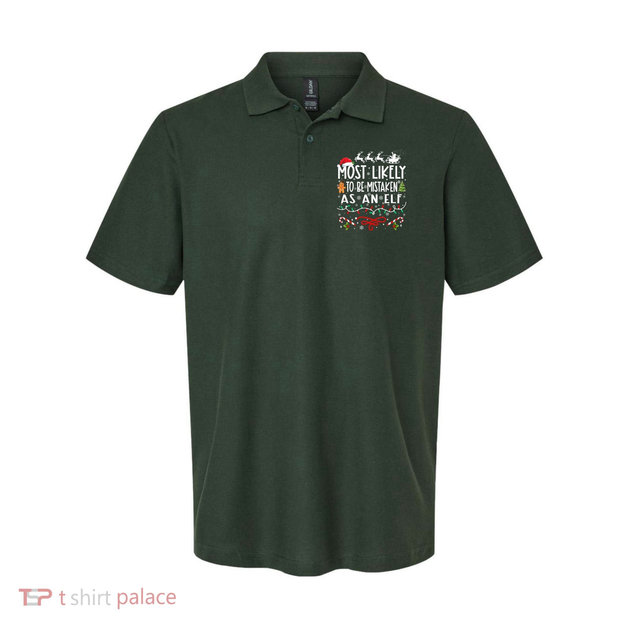 Most Likely To Be Mistaken As An Elf Family Christmas  Polo
