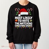 Most Likely To Hat The Matching Christmas Shirts Women's Sweatshirt thumb 0