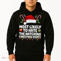 Most Likely To Hat The Matching Christmas Shirts Hoodie thumb 2