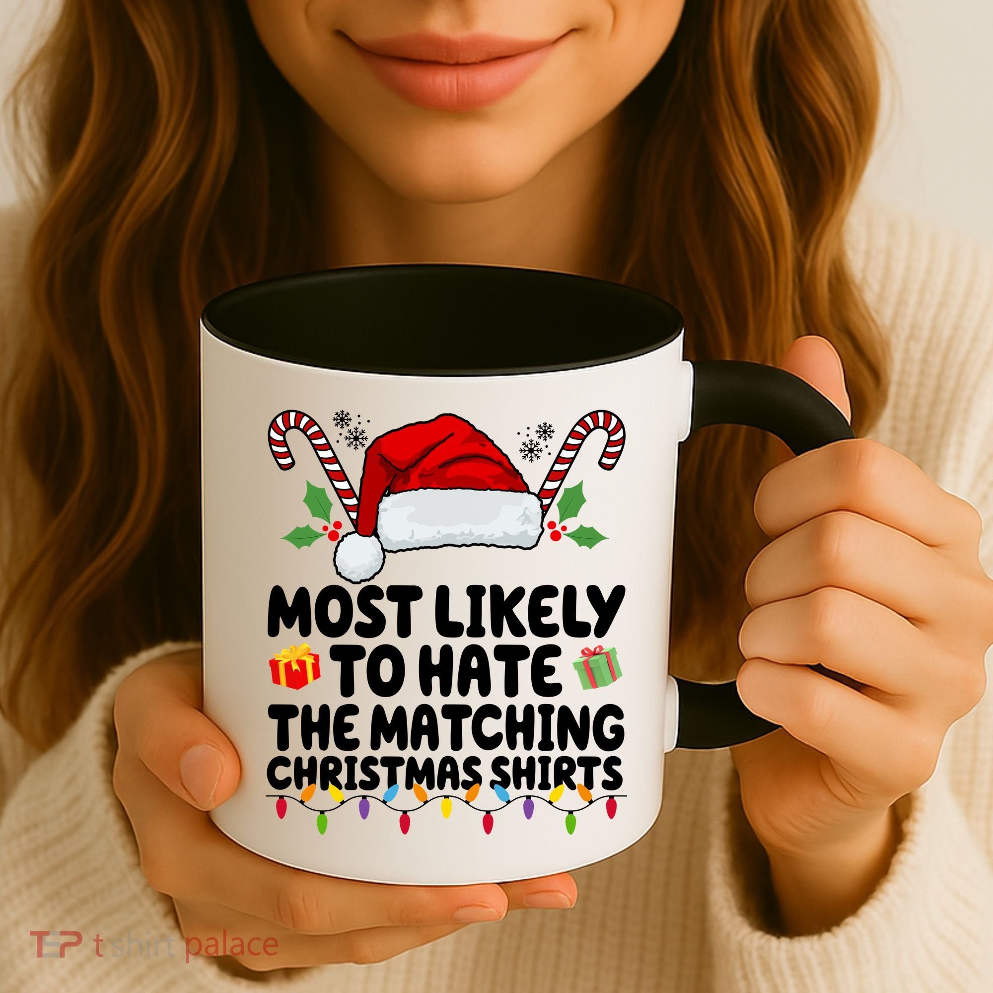 Most Likely To Hat The Matching Christmas Shirts Coffee Mug