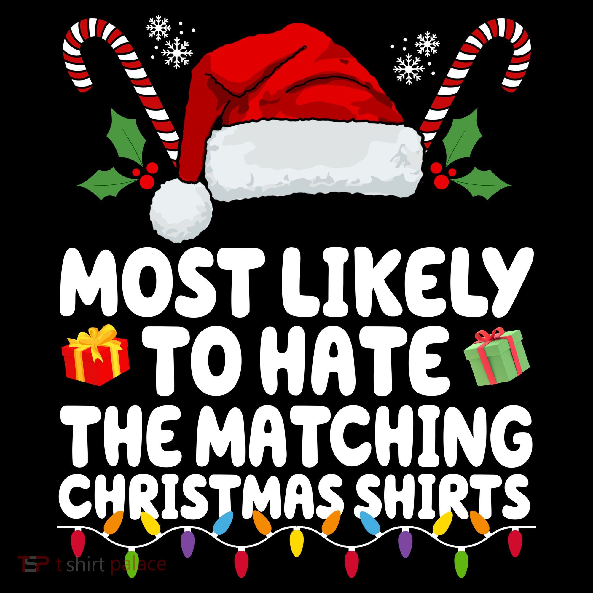 Most Likely To Hat The Matching Christmas Shirts Women's Hoodie