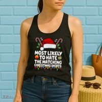 Most Likely To Hat The Matching Christmas Shirts Women's Tank Top thumb 2