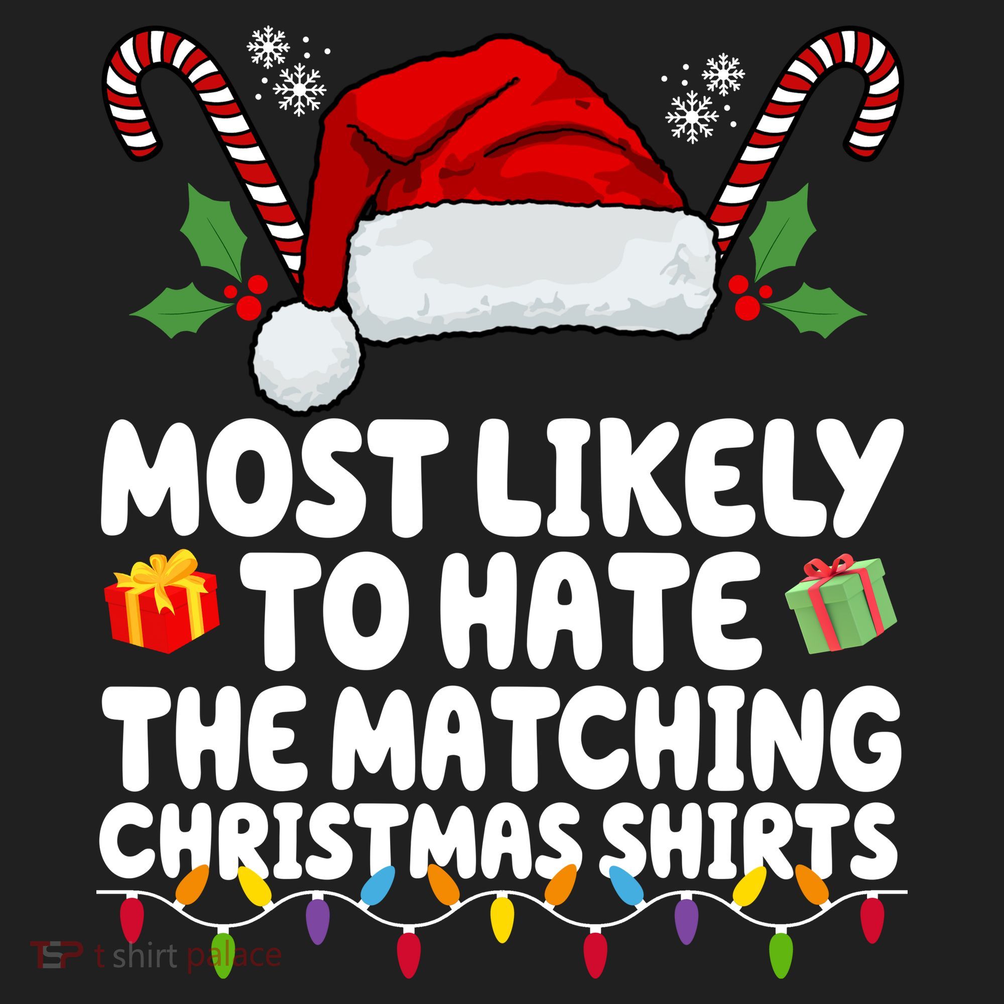 Most Likely To Hat The Matching Christmas Shirts Hat
