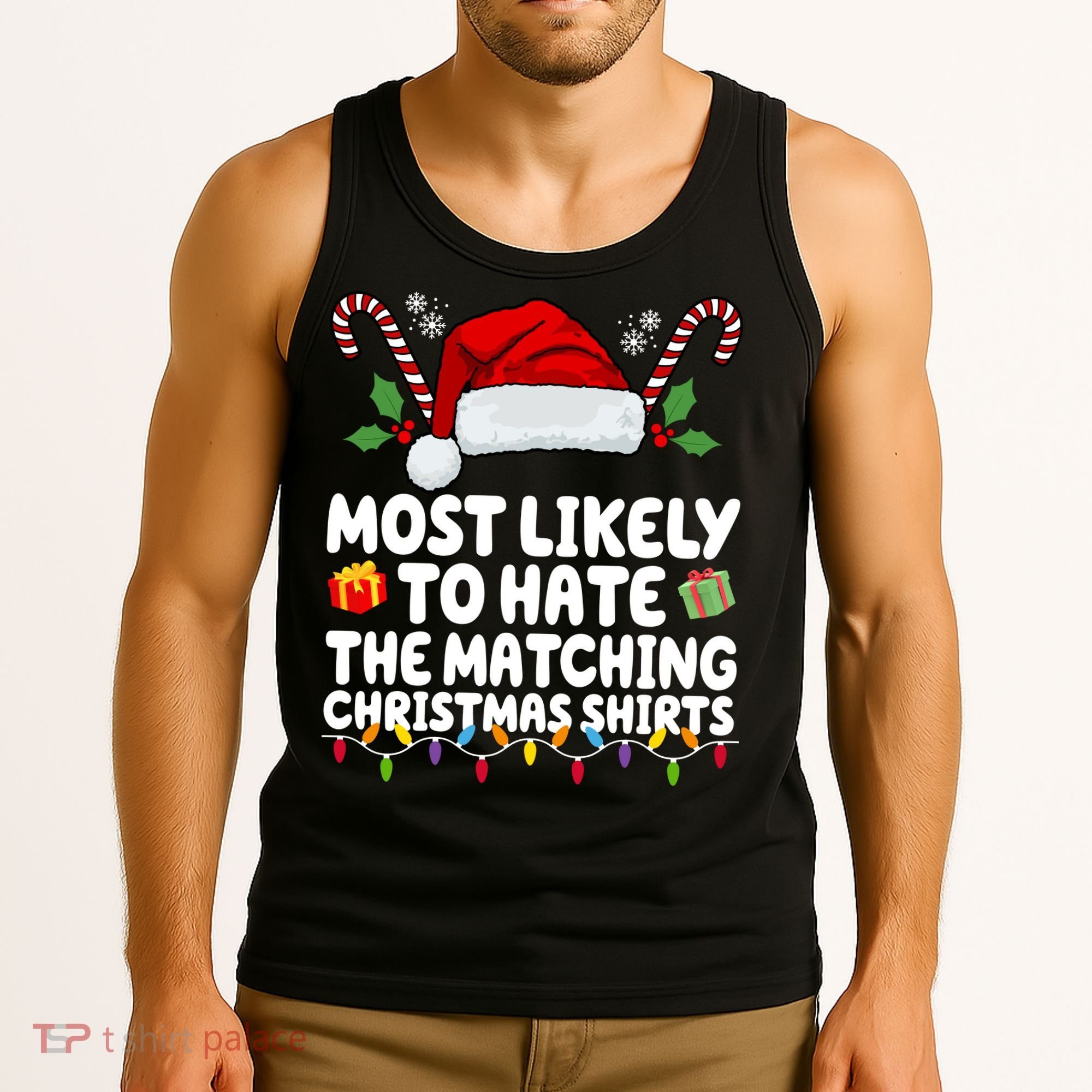 Most Likely To Hat The Matching Christmas Shirts Tank Top