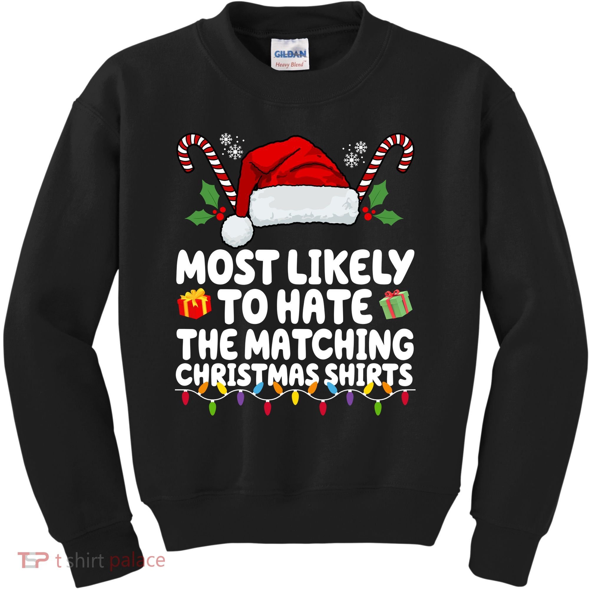 Most Likely To Hat The Matching Christmas Shirts Kids Sweatshirt