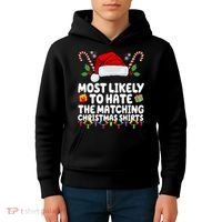 Most Likely To Hat The Matching Christmas Shirts Kids Hoodie thumb 4