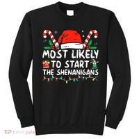 Most Likely To Start The Shenanigans Christmas Family Sweatshirt thumb 0