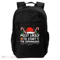 Most Likely To Start The Shenanigans Christmas Family Backpack thumb 0