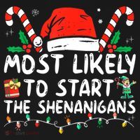 Most Likely To Start The Shenanigans Christmas Family Mousepad thumb 1