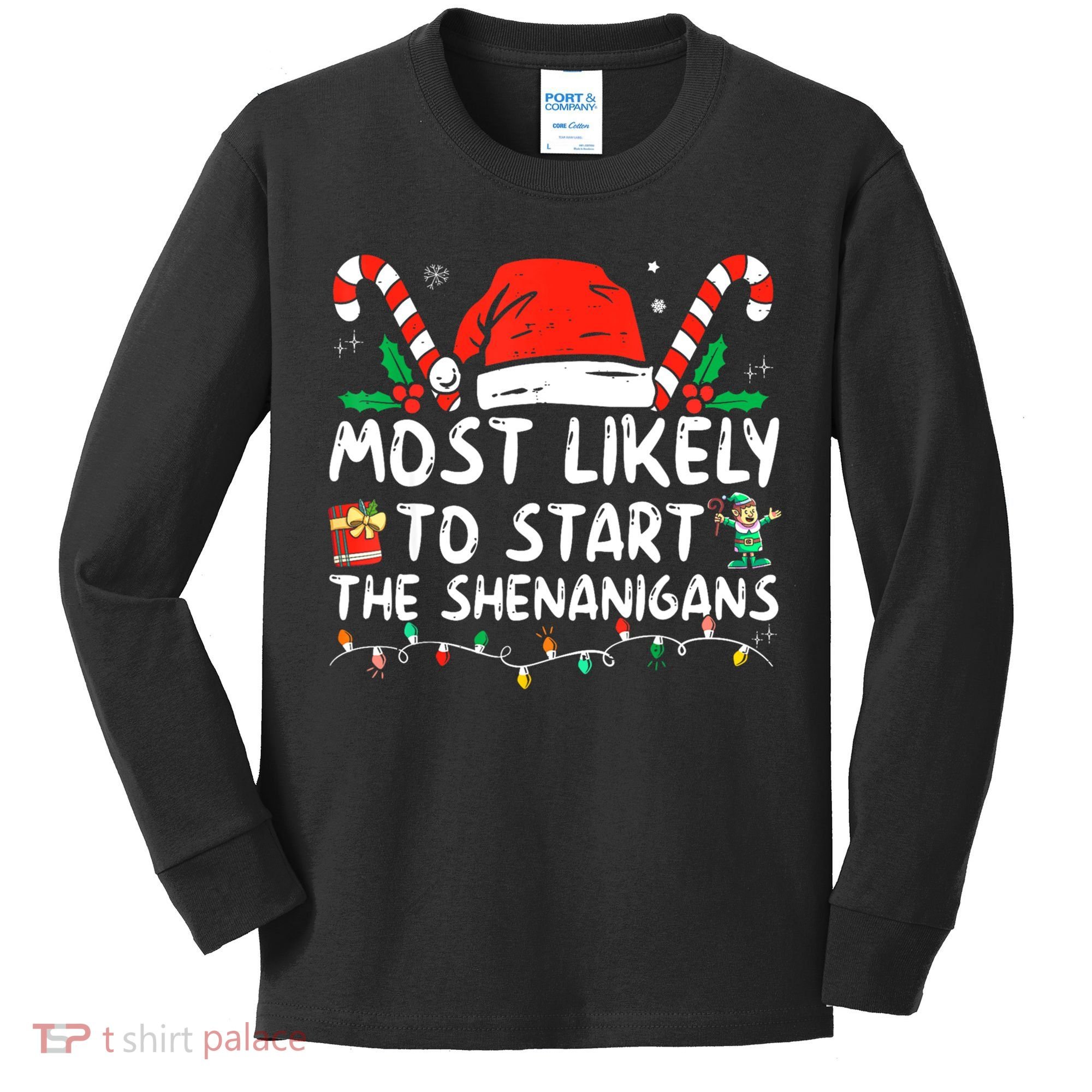 Most Likely To Start The Shenanigans Christmas Family Kids Long Sleeve Shirt