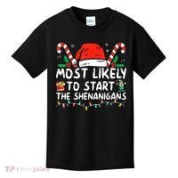 Most Likely To Start The Shenanigans Christmas Family Kids T-Shirt thumb 0