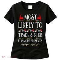 Most Likely To Trade Sister For More Present Funny Christmas Women's T-Shirt thumb 0