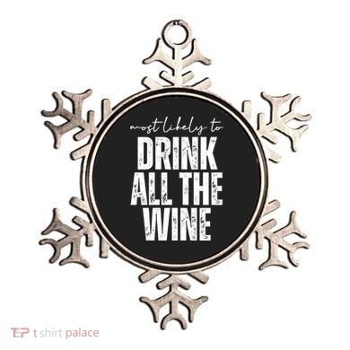 Most Likely To Drink All The Wine Funny Gift Ornament