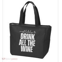 Most Likely To Drink All The Wine Funny Gift Tote Bag thumb 3